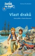 Kniha: Vlast draků (Michael Rothballer). Thovt, 2018 Kniha: Vlast draků (Michael Rothballer). Thovt, 2018