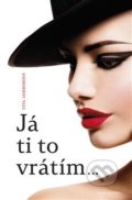 Kniha: Já ti to vrátím (Vita Jamborová). Naše vojsko CZ, 2020 Kniha: Já ti to vrátím (Vita Jamborová). Naše vojsko CZ, 2020