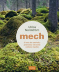 Kniha: Mech (Ulrica Nordström). Nakladatelství KAZDA, 2020 Kniha: Mech (Ulrica Nordström). Nakladatelství KAZDA, 2020
