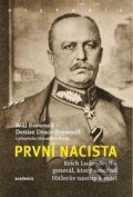 Kniha: První nacista (Will Brownell). Academia, 2020 Kniha: První nacista (Will Brownell). Academia, 2020
