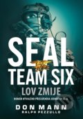 Kniha: SEAL team six: Lov zmije (Don Mann a Ralph Pezzullo). CPRESS, 2020 Kniha: SEAL team six: Lov zmije (Don Mann a Ralph Pezzullo). CPRESS, 2020
