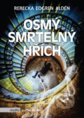 Kniha: Osmý smrtelný hřích (Rebecka Edgren Aldén). Motto, 2020 Kniha: Osmý smrtelný hřích (Rebecka Edgren Aldén). Motto, 2020