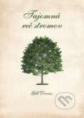 Kniha: Tajomná reč stromov (Gill Davies), 2021 Kniha: Tajomná reč stromov (Gill Davies), 2021