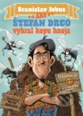 Kniha: Ako Štefan Drco vyhral kopu hnoja (Branislav Jobus), 2020 Kniha: Ako Štefan Drco vyhral kopu hnoja (Branislav Jobus), 2020