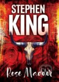 Kniha: Rose Madder (Stephen King). BETA - Dobrovský, 2020 Kniha: Rose Madder (Stephen King). BETA - Dobrovský, 2020