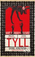 Kniha: Tyll (Daniel Kehlmann). Riverrun, 2020 Kniha: Tyll (Daniel Kehlmann). Riverrun, 2020
