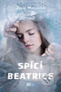 Kniha: Spící Beatrice (Júlia Matulová). CooBoo CZ, 2020 Kniha: Spící Beatrice (Júlia Matulová). CooBoo CZ, 2020