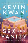 Kniha: Sex and Vanity (Kevin Kwan). Penguin Books, 2020 Kniha: Sex and Vanity (Kevin Kwan). Penguin Books, 2020
