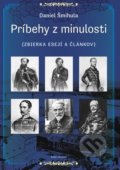 Kniha: Príbehy z minulosti (Daniel Šmihula). Naše vojsko, 2020 Kniha: Príbehy z minulosti (Daniel Šmihula). Naše vojsko, 2020