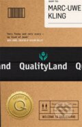 Kniha: Qualityland (Marc-Uwe Kling). Orion, 2020 Kniha: Qualityland (Marc-Uwe Kling). Orion, 2020