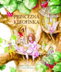 Kniha: Princezná Kleofínka (Monika Nováková). Fortuna Libri, 2020 Kniha: Princezná Kleofínka (Monika Nováková). Fortuna Libri, 2020
