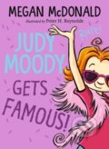 Kniha: Judy Moody Gets Famous! (Megan McDonald). Walker books, 2020 Kniha: Judy Moody Gets Famous! (Megan McDonald). Walker books, 2020
