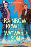 Kniha: Wayward Son (Rainbow Rowell), 2019 Kniha: Wayward Son (Rainbow Rowell), 2019