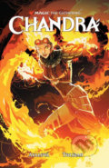 Kniha: Magic the Gathering - Chandra (Vita Ayala), 2020 Kniha: Magic the Gathering - Chandra (Vita Ayala), 2020