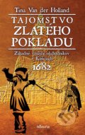 Kniha: Tajomstvo zlatého pokladu (Tina Van der Holland), 2020 Kniha: Tajomstvo zlatého pokladu (Tina Van der Holland), 2020