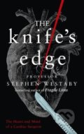 Kniha: The Knife's Edge (Stephen Westaby). Mudlark, 2020 Kniha: The Knife's Edge (Stephen Westaby). Mudlark, 2020