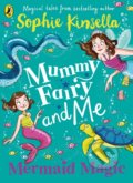 Kniha: Mummy Fairy and Me (Sophie Kinsella). Puffin Books, 2020 Kniha: Mummy Fairy and Me (Sophie Kinsella). Puffin Books, 2020