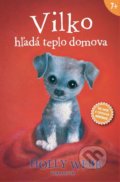 Kniha: Vilko hľadá teplo domova (Holly Webb). Verbarium, 2020 Kniha: Vilko hľadá teplo domova (Holly Webb). Verbarium, 2020
