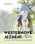 Kniha: Westernové ježdění (Diana Royerová). Esence, 2020 Kniha: Westernové ježdění (Diana Royerová). Esence, 2020