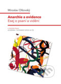 Kniha: Anarchie a evidence (Miroslav Olšovský). Academia, 2020 Kniha: Anarchie a evidence (Miroslav Olšovský). Academia, 2020