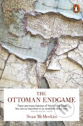 Kniha: The Ottoman Endgame (Sean McMeekin). Penguin Books, 2017 Kniha: The Ottoman Endgame (Sean McMeekin). Penguin Books, 2017