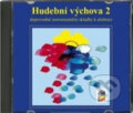Audiokniha: Hudební výchova 2 (NNS). NNS, 2015 Audiokniha: Hudební výchova 2 (NNS). NNS, 2015