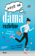 Kniha: Když se dáma rozběhne (Zuzana Součková). Ikar CZ, 2020 Kniha: Když se dáma rozběhne (Zuzana Součková). Ikar CZ, 2020