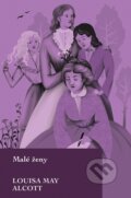 E-kniha: Malé ženy (Louisa May Alcott). Slovart, 2019 E-kniha: Malé ženy (Louisa May Alcott). Slovart, 2019