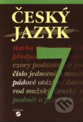 Kniha: Český jazyk 7 - učebnice (Čmolíková, Remutová a Slapničková). Septima, 2015 Kniha: Český jazyk 7 - učebnice (Čmolíková, Remutová a Slapničková). Septima, 2015