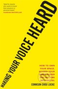 Kniha: Making Your Voice Heard (Connson Chou Locke). Endeavour, 2021 Kniha: Making Your Voice Heard (Connson Chou Locke). Endeavour, 2021