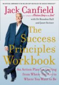 Kniha: The Success Principles Workbook (Brandon Hall, Jack Canfield a Janet Switzer). HarperCollins, 2020 Kniha: The Success Principles Workbook (Brandon Hall, Jack Canfield a Janet Switzer). HarperCollins, 2020