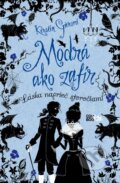 Kniha: Modrá ako zafír (Kerstin Gier). CooBoo SK, 2020 Kniha: Modrá ako zafír (Kerstin Gier). CooBoo SK, 2020