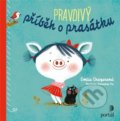 Kniha: Pravdivý příběh o prasátku (Emilie Chazerand). Portál, 2020 Kniha: Pravdivý příběh o prasátku (Emilie Chazerand). Portál, 2020