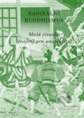 Kniha: Radikální buddhismus (Max Ščur). Nakladatelství Anarchistické federace, 2020 Kniha: Radikální buddhismus (Max Ščur). Nakladatelství Anarchistické federace, 2020