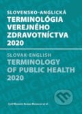 Slovensko-anglická terminológia verejného zdravotníctva 2020 - Cyril Klement, Roman Mezencev, PRO, 2020