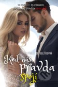 Kniha: Keď nás pravda spojí (Emily D. Beňová), 2020 Kniha: Keď nás pravda spojí (Emily D. Beňová), 2020