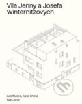 Kniha: Vila Jenny a Josefa Winternitzových (Lada Hubatová-Vacková a Valentyna Nikolenko). UMPRUM, 2020 Kniha: Vila Jenny a Josefa Winternitzových (Lada Hubatová-Vacková a Valentyna Nikolenko). UMPRUM, 2020