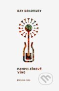 Kniha: Pampeliškové víno (Ray Bradbury), 2020 Kniha: Pampeliškové víno (Ray Bradbury), 2020