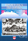 Kniha: Procházka Brnem (František Čapka). Akademické nakladatelství CERM, 2006 Kniha: Procházka Brnem (František Čapka). Akademické nakladatelství CERM, 2006