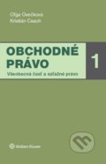 Kniha: Obchodné právo 1 (Kristián Csach a Oľga Ovečková). Wolters Kluwer, 2020 Kniha: Obchodné právo 1 (Kristián Csach a Oľga Ovečková). Wolters Kluwer, 2020