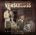 Audiokniha: Verschluss (Karel Drexler). Epocha, 2020 Audiokniha: Verschluss (Karel Drexler). Epocha, 2020