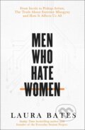 Men Who Hate Women - Laura Bates, Simon & Schuster, 2020