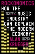 Kniha: Rockonomics (Alan Krueger). John Murray, 2020 Kniha: Rockonomics (Alan Krueger). John Murray, 2020