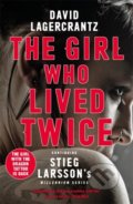 Kniha: The Girl Who Lived Twice (David Lagercrantz). MacLehose Press, 2020 Kniha: The Girl Who Lived Twice (David Lagercrantz). MacLehose Press, 2020