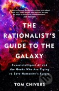 Kniha: The Rationalist's Guide to the Galaxy (Tom Chivers). W&N, 2021 Kniha: The Rationalist's Guide to the Galaxy (Tom Chivers). W&N, 2021