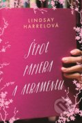 Kniha: Šepot papiera a atramentu (Lindsay Harrel), 2020 Kniha: Šepot papiera a atramentu (Lindsay Harrel), 2020