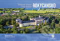 Kniha: Rokycansko z nebe (Martina Grznárová a Milan Paprčka). Malované Mapy, 2020 Kniha: Rokycansko z nebe (Martina Grznárová a Milan Paprčka). Malované Mapy, 2020