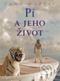 Kniha: Pí a jeho život (Yann Martel). Argo, 2020 Kniha: Pí a jeho život (Yann Martel). Argo, 2020