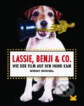 Lassie, Benji & Co. - Wendy Mitchell, Laurence King Publishing, 2020