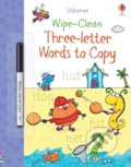 Kniha: Three-Letter Words to Copy (Jane Bingham). Usborne, 2020 Kniha: Three-Letter Words to Copy (Jane Bingham). Usborne, 2020